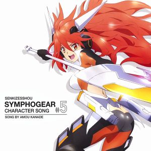 Senki Zesshou Symphogear Character Song 5: Kanade Amou (Single)