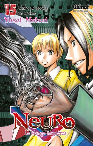 Neuro, le mange-mystères, tome 15