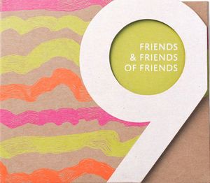 Friends and Friends of Friends, Vol. 9