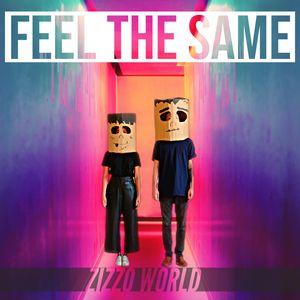 Feel the Same (Single)