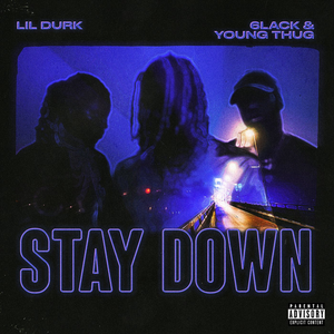 Stay Down (Single)