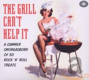 The Grill Can’t Help It