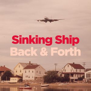 Sinking Ship / Back & Forth (Single)