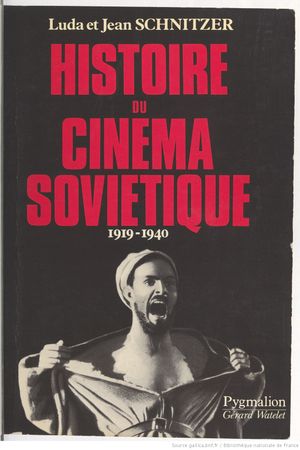 Histoire du Cinéma Soviétique (1919-1940)