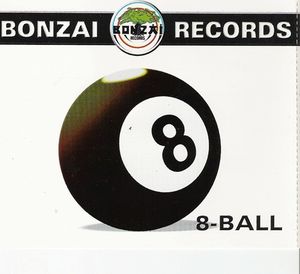 Bonzaï Records: 8-Ball