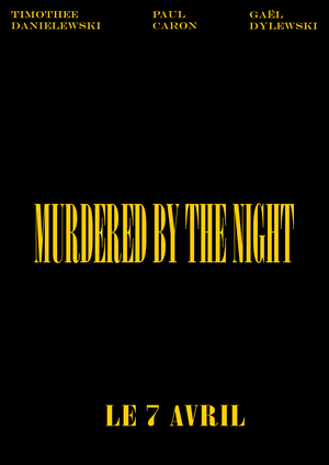 Murdered by the Night