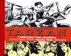 Tarzan : L'intégrale Russ Manning Newspaper Strips Volume trois (1971-1974)