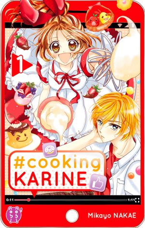 #Cooking Karine, tome 1