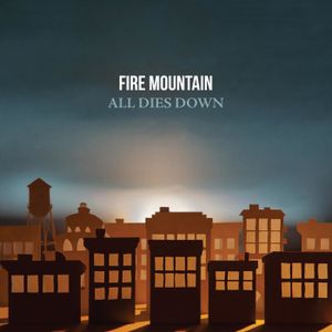 All Dies Down