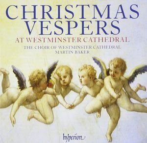 Christmas Vespers at Westminster Cathedral