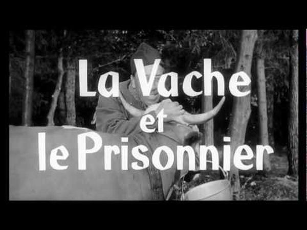 La Vache et le Prisonnier