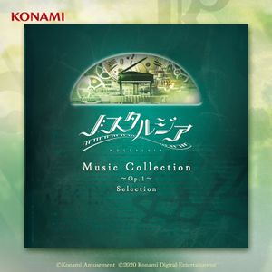 NOSTALGIA Music Collection 〜Op.1〜 Selection (OST)