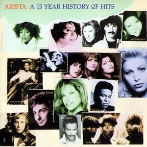 Arista: A 15 Year History of Hits