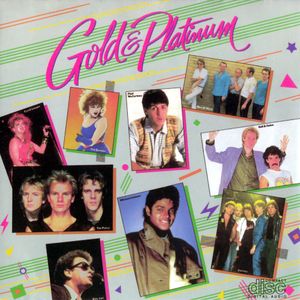 Gold & Platinum - Hits of the '80s Vol. 1