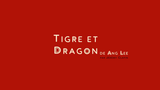 Affiche Tigre et Dragon, en 1 minute