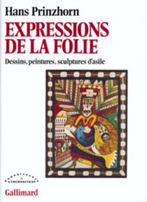 Expressions de la folie