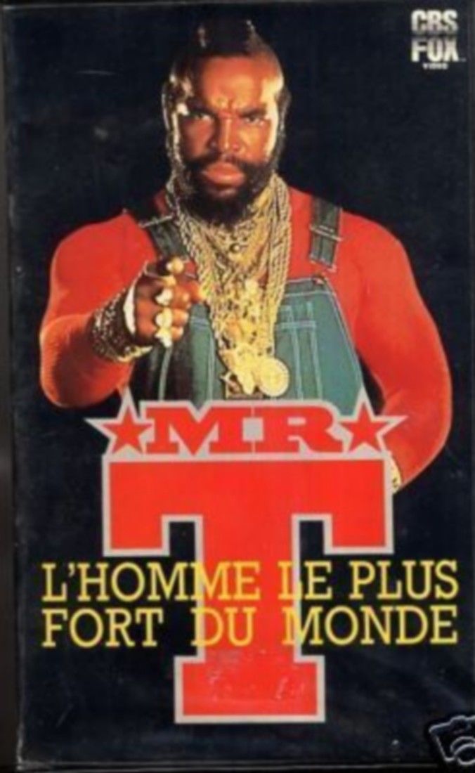 Maciste L Homme Le Plus Fort Du Monde Mister T, l'homme le plus fort du monde - Téléfilm (1984)