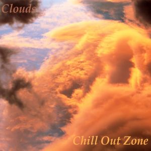 Chill Out Zone 001 - Clouds