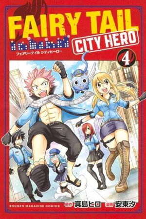 Fairy Tail : City hero, tome 4