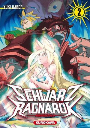 Schwarz Ragnarök, tome 2