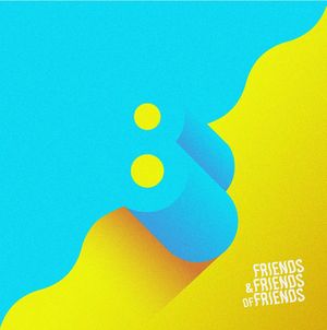 Friends and Friends of Friends, Vol. 8