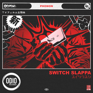 SWITCH SLAPPA (Single)