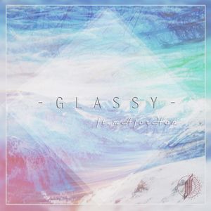 Glassy (Single)