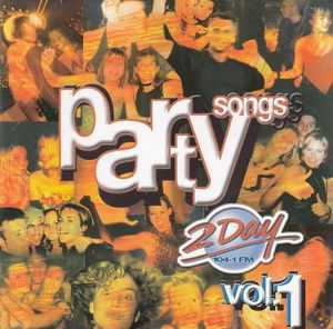 2Day FM’s Party Songs, Volume 1