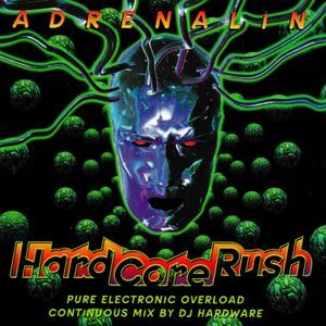 Adrenalin Hardcore Rush