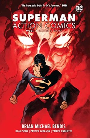 Superman - Action Comics (2016-) Vol. 1: Invisible Mafia
