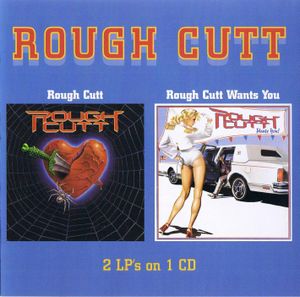 Rough Cutt / Wants You