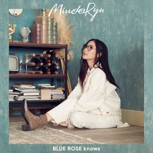 BLUE ROSE knows (Single)