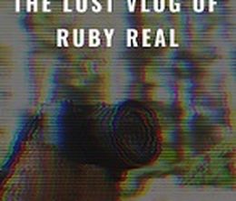 image-https://media.senscritique.com/media/000019726746/0/the_lost_vlog_of_ruby_real.jpg