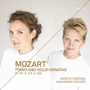 Piano and Violin Sonatas, K. 376 / K. 379 / K. 526