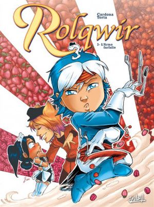 Rolqwir, tome 3