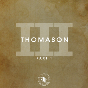 Thomason III, Pt. 1 - Single (EP)