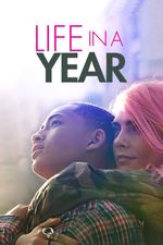 Affiche Life in a Year