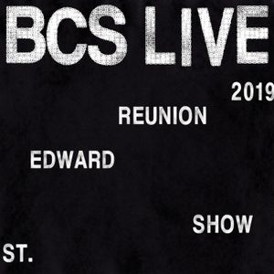 2019 St Edward Reunion Show (Live)