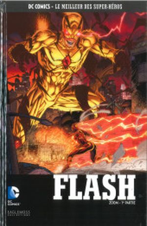 Flash : Zoom (1re partie) - DC Comics, Le Meilleur des Super-Héros, tome 132