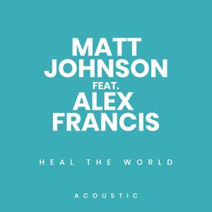 Heal the World (Single)