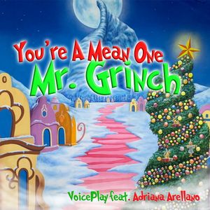 You're a Mean One Mr. Grinch (Single)