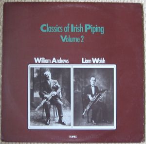 Classics of Irish Piping, Volume 2