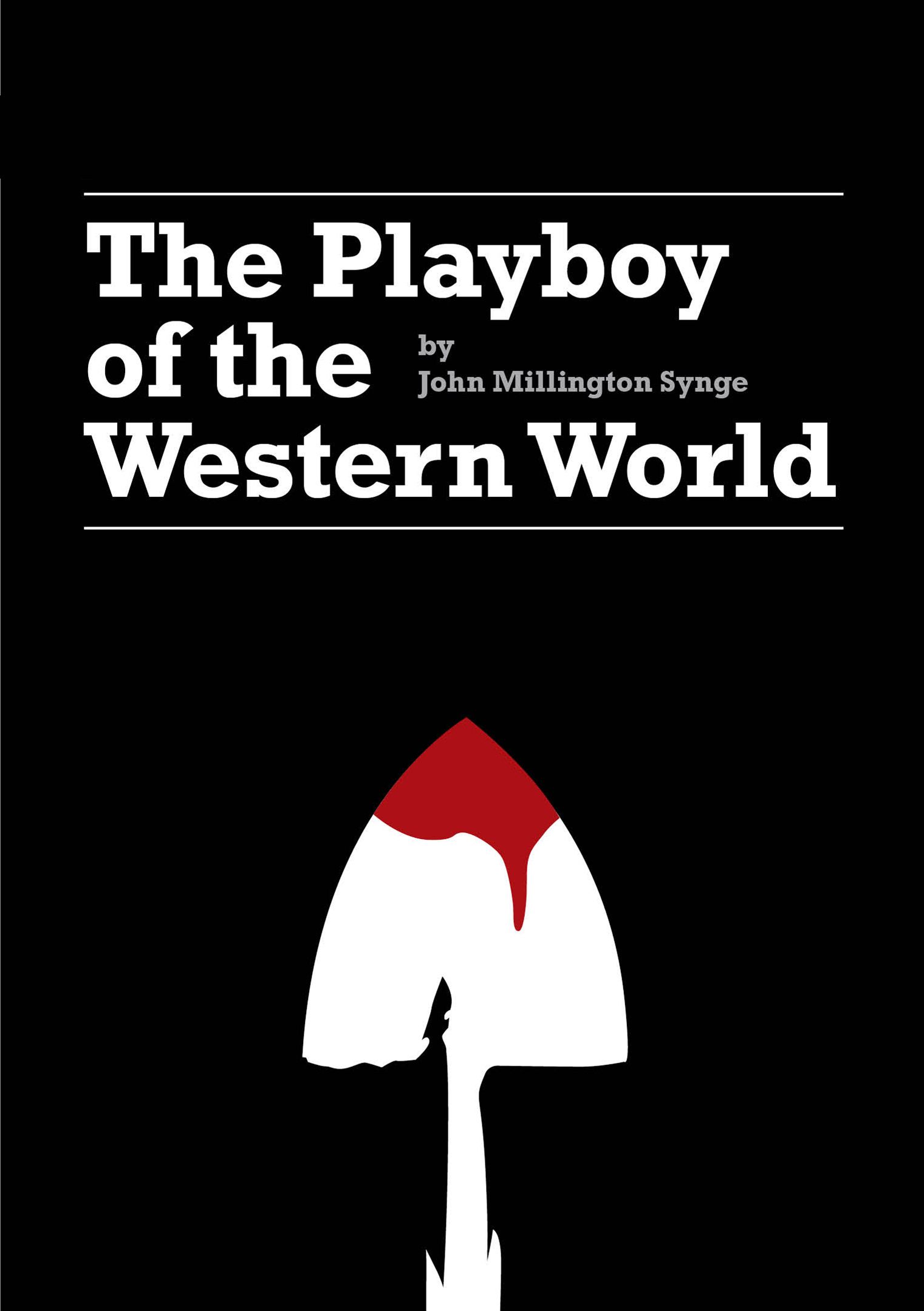 playboy of the western world by jm synge playboy of the western world by jm synge