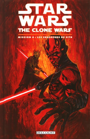Les Chasseurs de Sith - Star Wars: The Clone Wars, tome 4
