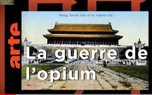 La guerre de l'opium