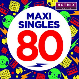 Maxi Singles 80 (by Hotmixradio)