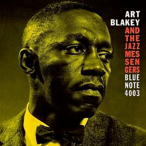 Art Blakey and The Jazz Messengers