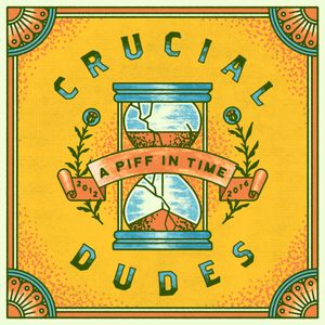 A Piff in Time: 2012-2016
