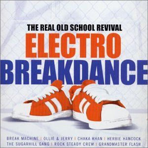 Electro Breakdance: The Real Old School Revival