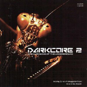 Darkcore 2: The Darkside of the Underground